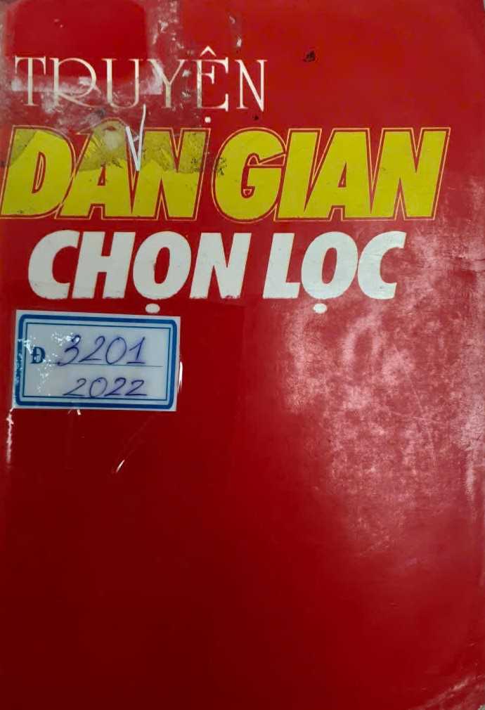 📘 3. Truyện dân gian chọn lọc